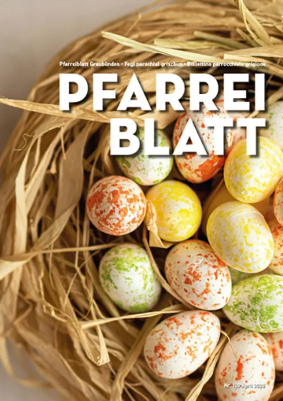 Deckblatt 04-2026 (Foto: Pfarreiblatt GR) Deckblatt 04-2026 (Foto: Pfarreiblatt GR)